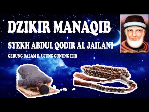 Dzikir Manaqib Syeh Abdul Qodir Al Jailani Youtube
