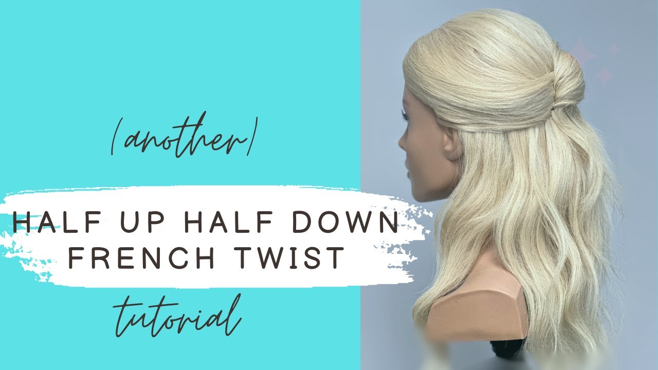 (Another) Half Up Half Down French Twist Tutorial