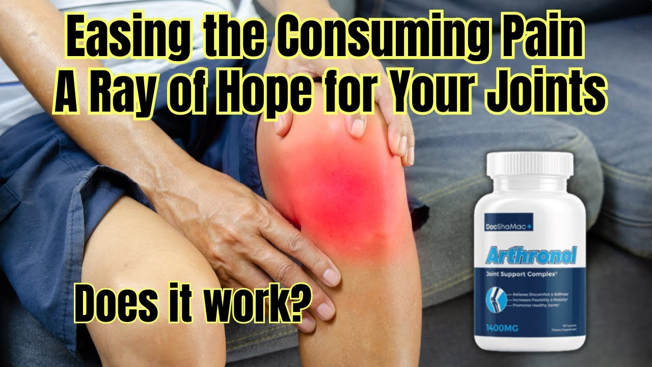 Arthronol The natural solution for relieving joint pain | Arthronol Review | Arthronol does it work?