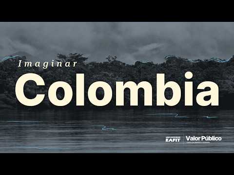 Imaginar Colombia - Prosperidad