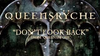 Queensrÿche - Don&#39;t Look Back (Album Track)