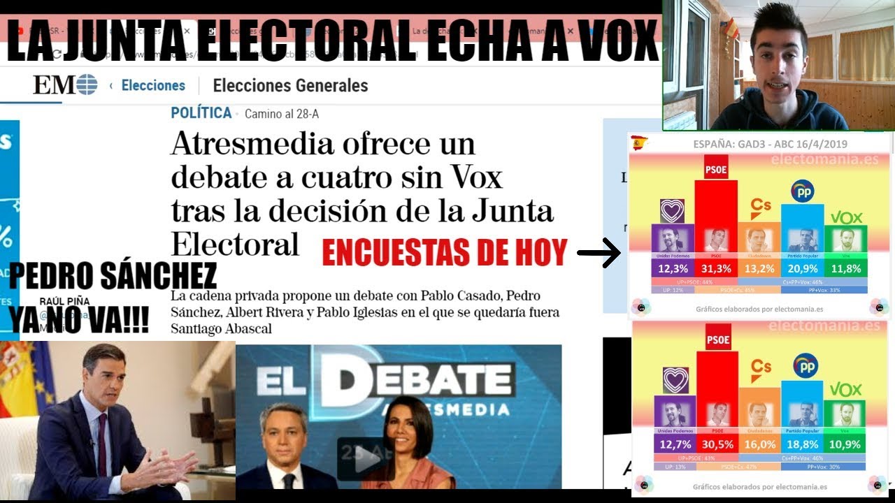 LA JUNTA ELECTORAL ECHA A VOX DEL DEBATE DE ATRESMEDIA Y SÁNCHEZ YA NO ...