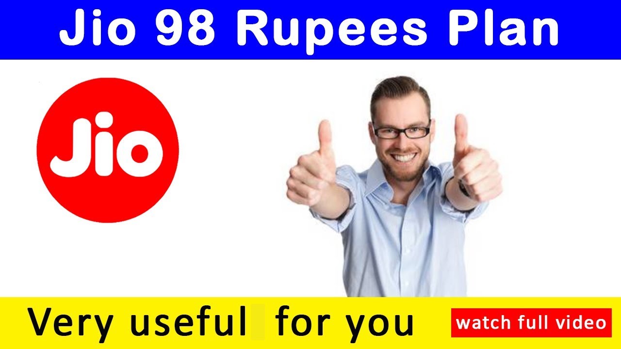 Jio 98 rupees plan very useful for you