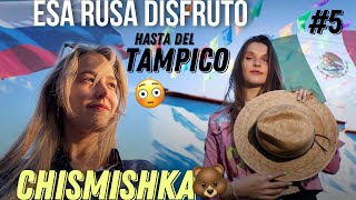 CHISMISHKA 🧸 #5 RUSA QUE PREFIRIÓ MÉXICO: "nunca me sentí insegura!"