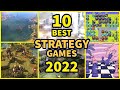 Top 10 Best Strategy Games to Play Right Now in 2022