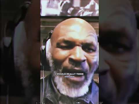 Mike Tyson or