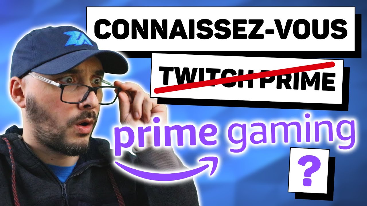 Tout Savoir sur Prime Gaming (ex Twitch Prime)