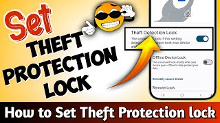 Google's Unbelievable Theft Protection Feature | How to Set Theft Protection lock on Android