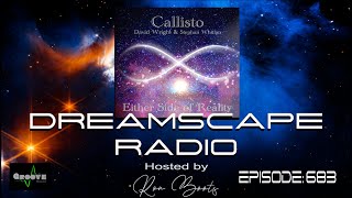 DREAMSCAPE RADIO hosted by Ron Boots: EPISODE 683, Featuring Klaus Schulze, Cosmic Ground and more.
