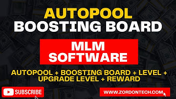 🔥🔥 Autopool Boosting Board || 🔥🔥 MLM Software 🔥🔥|| With unique feature || by zordontech