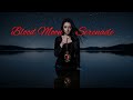 Blood Moon Serenade - Rouge Rhapsody | Dark Romantic Rock Ballad