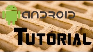 Developer Tutorial:  Android Tutorial Part 3 - Logging and Toasts