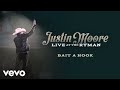 Justin moore  bait a hook live at the ryman  static version