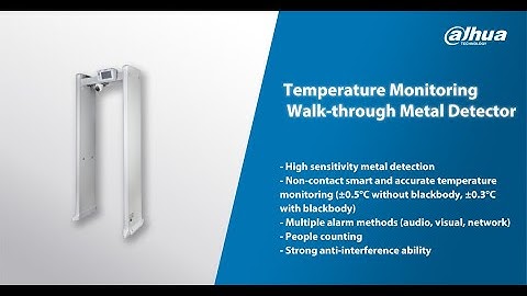 DAHUA - TEMPERATURE MONITORING WITH 2 I 1 WALK THROUGH METAL DETECTOR