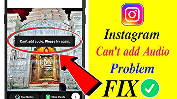 How To Fix Instagram Reels Can