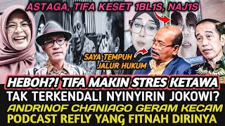 Download Lagu MAKIN STRESS? TIFA KETAWA TAK TERKENDALI NYINYIR PAK JOKOWI | PODCAST REFLY DIPOLISIKAN? MP3 Download Lagu MAKIN STRESS? TIFA KETAWA TAK TERKENDALI NYINYIR PAK JOKOWI | PODCAST REFLY DIPOLISIKAN? MP3