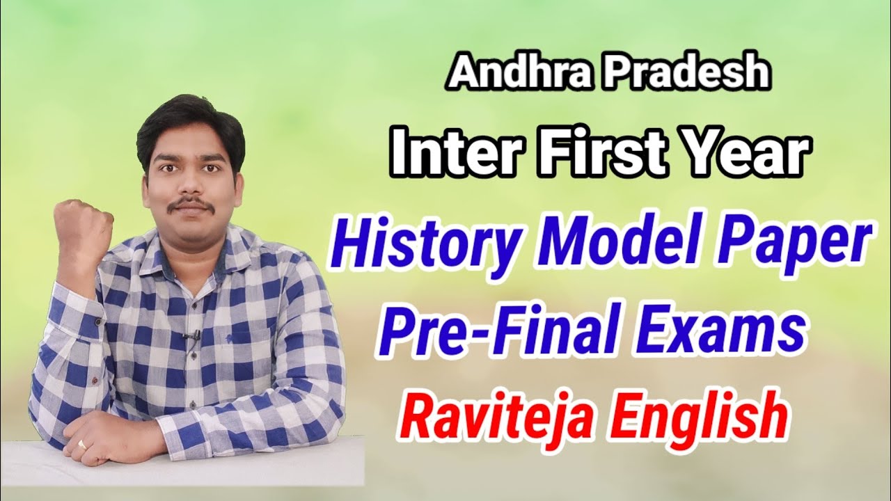 Pre-Final History Model Paper | AP Inter First Year | Andhra Pradesh | Intermediate | 2022