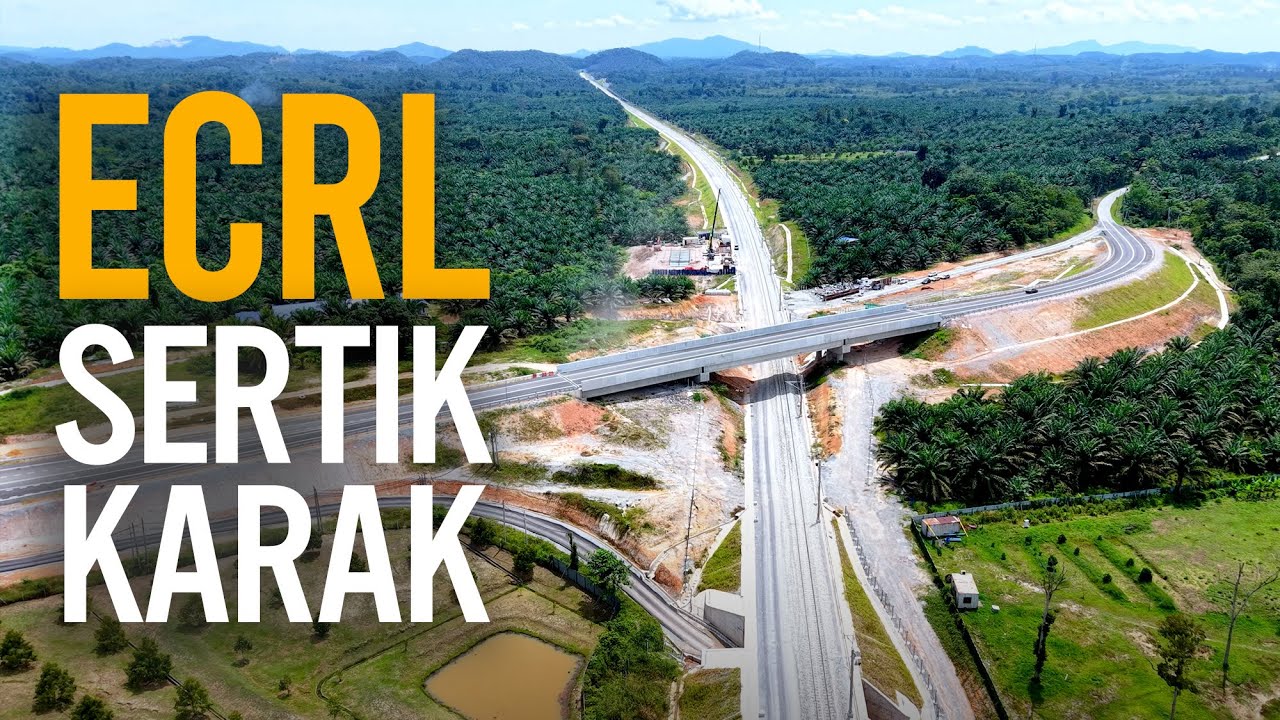 ECRL Pahang: Sertik, Karak (Oktober 2025)