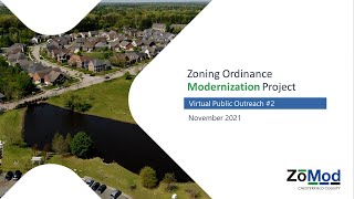 Chesterfield County Zoning Ordinance Modernization Project Virtual Public Outreach #2