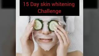 Face Whiteninh Daily Routine Challenge .S