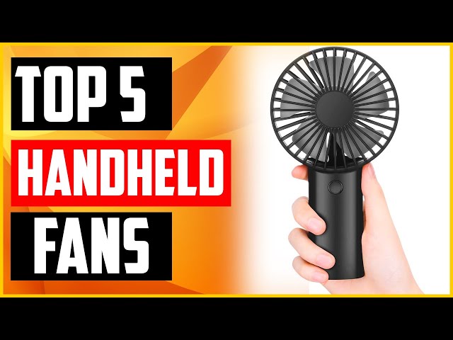 Which is the best mini handheld fans on  for Summer heatwave by  Benson Chik 