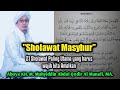 Sholawat masyhur 21 sholawat paling istimewa  abuya kh muhammad muhyiddin aqa ma