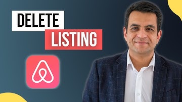 How to Delete Airbnb Listing in 2024 | Hosting Tips