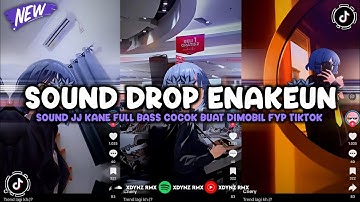 DJ DROP BBHC ENAKEUN V128 SOUND JJ KANE BUAT DIMOBIL FULL BASS VIRAL TIKTOK TERBARU 2025 🎧