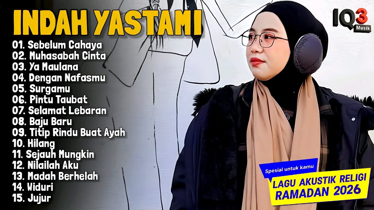INDAH YASTAMI - LAGU AKUSTIK ENAK DIDENGAR TEMAN SANTAI DAN KERJA I FULL ALBUM