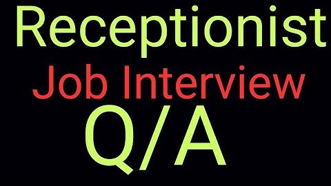 Receptionist interview Questions Answers #upgradingway #receptionist #interview #questionsanswer