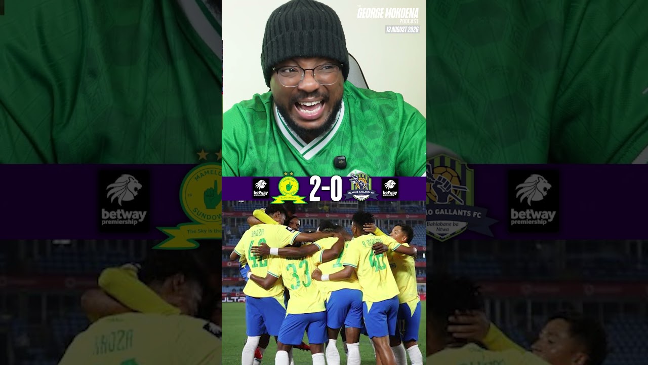 Is #mamelodisundowns Beatable? 2-0 win over Marumo Gallants #betwaypremiership