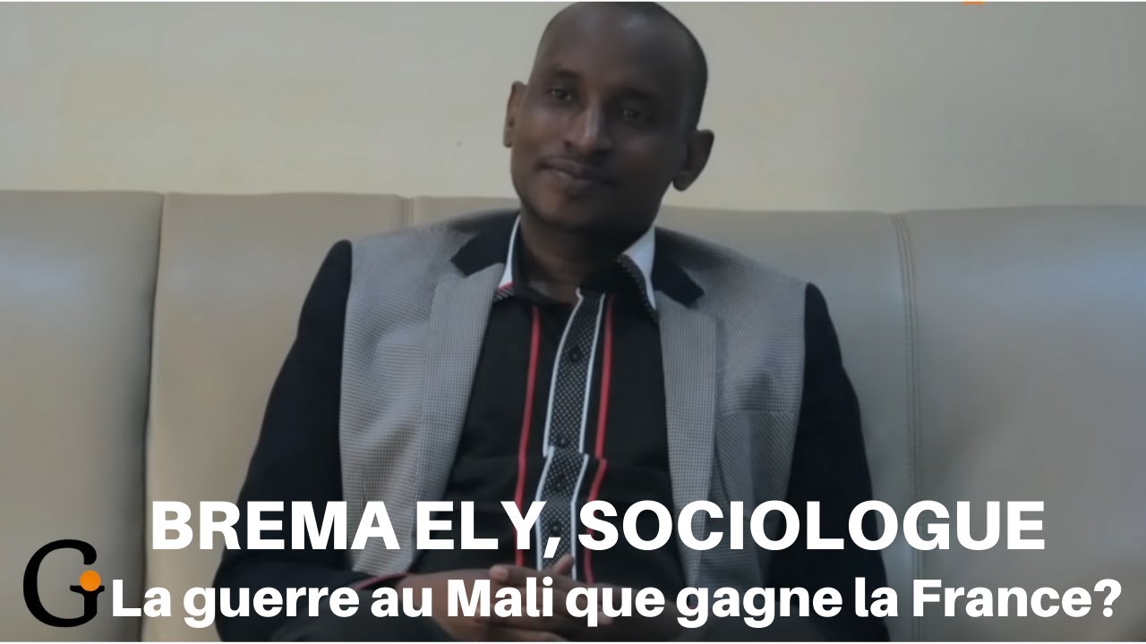 Brema Ely sociologue malien: La guerre au Mali que gagne la France?