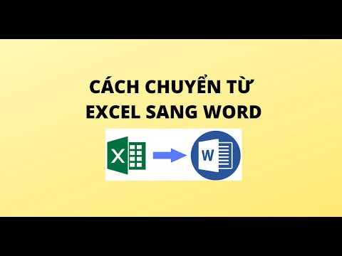 Video: Làm thế nào để chuyển đổi Excel sang Word: 15 bước (với hình ảnh)