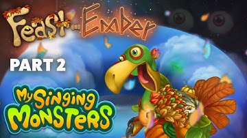 My Singing Monsters - Feast-Ember 2024 Part 2: Electric Gobbaloo