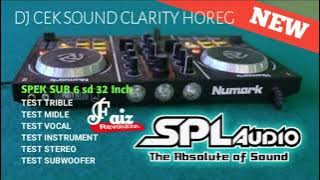 DJ CEK SOUND ANDALAN SPL AUDIO CLARITY HOREG BASS GLERR BASS BETON TERBARU FULL ALBUM