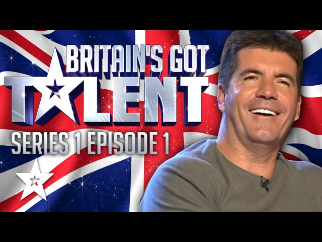 Britain S Got Talent Auditions Full Episode Series 1 Episode 1 Youtube