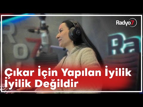 Çıkar İçin Yapılan İyilik İyilik Değildir - VENHAR SAĞIROĞLU (YAYINDAN İZ BIRAKANLAR)
