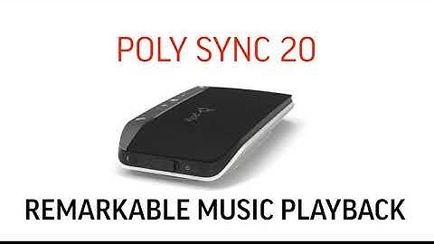 Poly Sync 20 Teaser Video