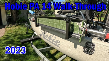 Hobie PA 14 Walk-Through 2023. FisherMN Mods and Set UP.