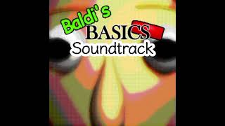 Baldi's Basics Minus Soundtrack - Schoolhouse Problem (Schoolhouse Trouble Demo Minus Ver.)