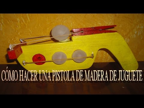 Video: Cómo Hacer Una Pistola De Juguete Con Madera