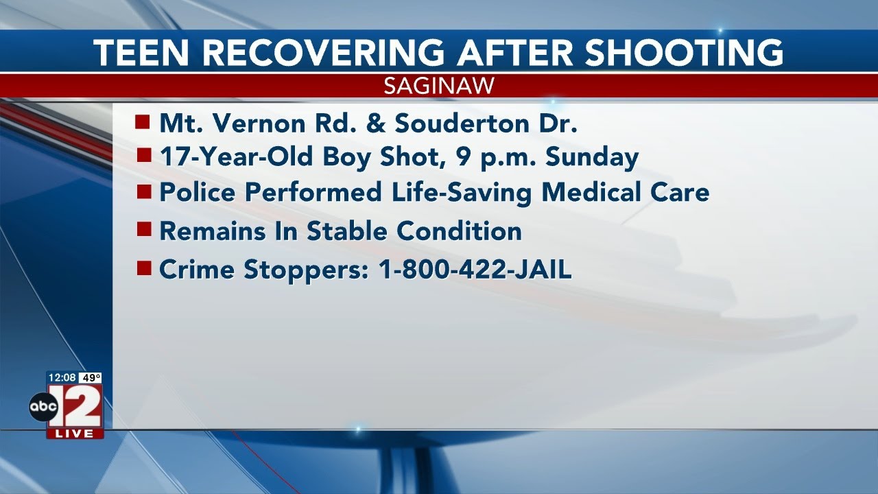 17-year-old in stable condition following a shooting in Saginaw - YouTube