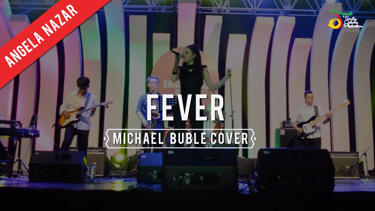 Angela Nazar - Michael Buble (Fever) Cover | Java Jazz Festival 2015