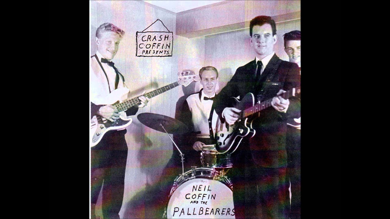 Neil Crash Coffin & Pallbearers -Jacqueline  c. 1962