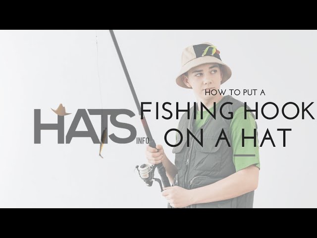 Why Do People Wear A Fish Hook On Their Hat 