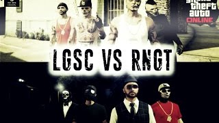 GTA V ● LGSC Vs RNGT