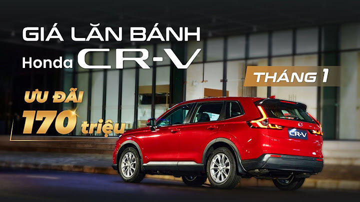 Đánh giá chất lượng xe crv 2023