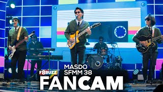 Masdo • INILAH JALANNYA • SFMM 38 • F8Buzz FanCam