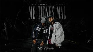 Rabelay x @raydohii4370  - Me tienes mal (Video Oficial)