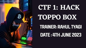 Toppo CTF Walkthrough by Rahul Tyagi #1 | Vulnhub CTF Walkthroughs | OSCP Like Machines